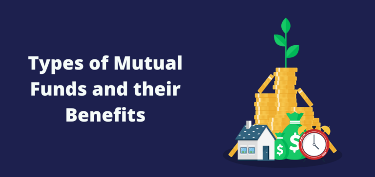 Types Of Mutual Funds And Their Benefits – GoalFi